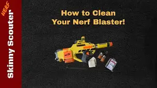 [NERF] How To Clean Your Blaster!