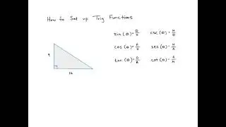 How to set up Trig Functions using Ratios