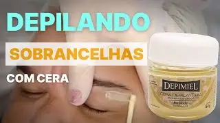 Como Depilar Sobrancelhas com Cera Perolada Depimiel