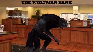The Wolfman Bank