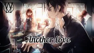 Nightcore - Another love ( Lyrics )