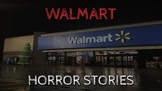 5 Creepy True Walmart Horror Stories