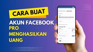 Cara Membuat Fb Pro Menghasilkan Uang | Cara FB Pro Menghasilkan Uang