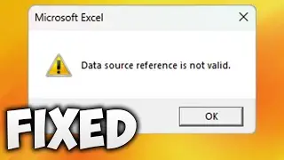 How to Fix Data Source Reference is Not Valid in Pivot Table in Microsoft Excel | PivotTable Error