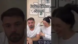 Evlenmeden Önce - Evlendikten Sonra😂