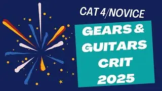 2025 Gears & Guitars Criterium: CAT 4/Novice