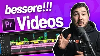 BESSERE YouTube Videos mit diesen 3 Tipps! 📽️ | BESSERE Videobearbeitung in Premiere Pro 2022