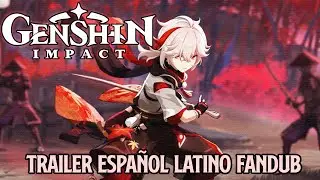 Kaedehara Kazuha Trailer Genshin Impact Fandub Español latino