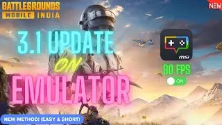 Play BGMI 3.1 update in pc/laptop