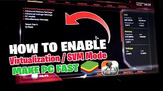 How To Enable Virtualization / SVM Mode ( Very EASY )