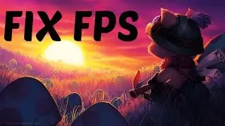 How to fix fps league of legends (fps drop fix!! ) 2017 / 2018