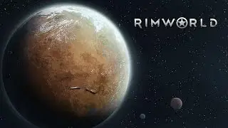 RimWorld : ALPHA 14e FROM BEGINNING. Part 1