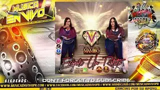 🎶Las Nenas Del Mambo- Escapate Un Ratito🎶
