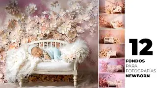 12 FONDOS DIGITALES PARA FOTOGRAFÍAS NEWBORN