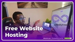 How to Get Free Website Hosting with InfinityFree (Step by Step) | Mbonisi