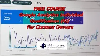 FREE COURSE - Google Analytics Individual Qualification (IQ) Certification