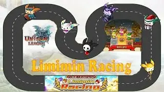 Unison League Limimin Racing Tutorial/Tips
