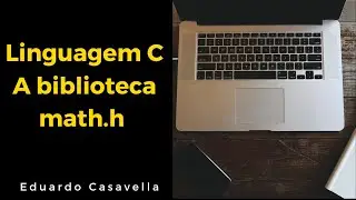 math.h - Linguagem C