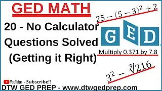GED Math 2025 - 20 No Calculator Questions Solved(Getting it Right GED 2025)