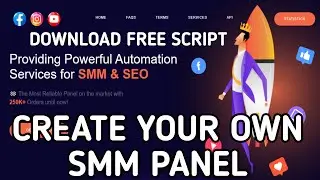 Create your own smm panel website | rocket smm website latest script | paid script free download
