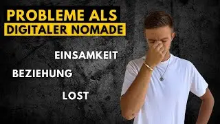 5 PROBLEME als digitaler Nomade I Meine Erfahrung nach 4 Jahren