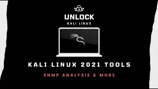 Kali Security Tools Part 10: SNMP Analysis & Other Recon Tools