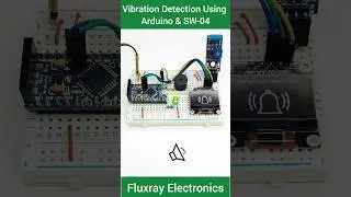 🤯Creating Real-Time ⏳Vibration Detection System Using Arduino and SW-420 