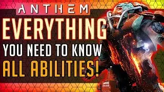 Anthem | Colossus: Everything You NEED to Know! All Abilities In-depth Look! 