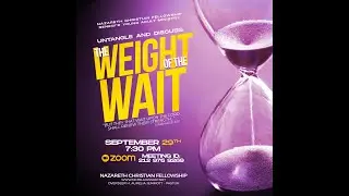 Renew'd Young Adult Ministry - Untangle and Discuss - "The Weight of the Wait"