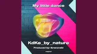 My little dance