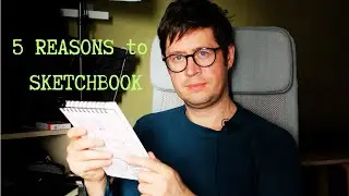 why to start and keep sketchbooking