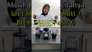 Ini dia bedanya Dry Mill & Wet Mill Blender Cosmos Beta