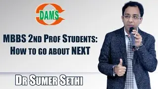MBBS 2nd Prof Students: How to go about NEXT
