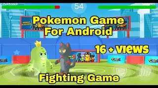 Pokemon Fighting Game || Pokemon Game For Android ||