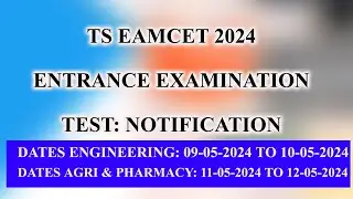 TSEAMCET 2024 ENTRANCE TEST NOTIFICATION DETAILS