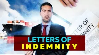LOI – Letters of Indemnity – Used in Shipping and Trade Finance
