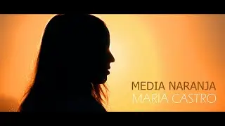 MEDIA NARANJA - MARIA CASTRO