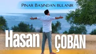 Hasan Çoban - Pınar Başından Bulanır