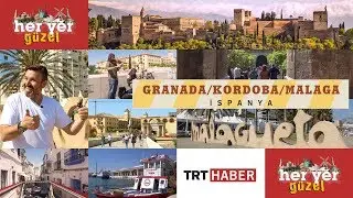 Her Yer Güzel - 2. Bölüm - Granada / Kordoba / Malaga