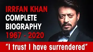 Bollywood actor IRRFAN KHAN DEATH II Complete Biography