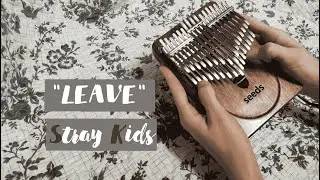 Stray Kids ＜樂-STAR＞ "Leave" ||| Ellin KALIMBA tutorial with tabs