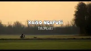 Tekomlaku - Raiso Ngapusi - viral tiktok