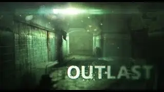 МИНУС ПАЛЬЦЫ ► Outlast #3