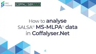 How to analyse MS-MLPA data in Coffalyser.Net | by MRC Holland