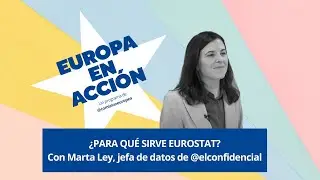 #EUROPAenACCIÓN | ¿Cómo funciona EUROSTAT?