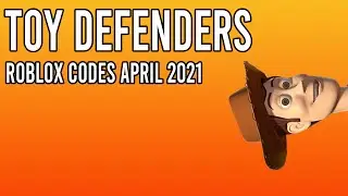 Toy Defenders Tower Defense Codes April 201 [Roblox Codes] - All Working Codes
