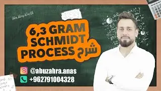 6.3 Gram Schmidt process شرح - Linear