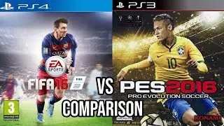 FIFA 16 PS4 Vs PES 2016 PS3