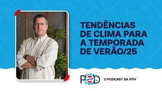 Tendências de Clima para a Temporada de Verão/25