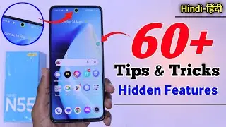 Realme Narzo N55 Tips And Tricks - Top 60++ Hidden Features